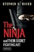 The Ninja And Their Secret Fighting Art - Autor: Stephen K. Hayes (1981) [seminovo]