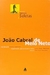 João Cabral de Melo Neto: Novas Seletas - Autor: João Cabral de Melo Neto (2002) [usado]