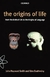 The Origins Of Life: From The Birth Of Life To The Origin Of Language - Autor: John Maynard Smith, Eors Szathmáry (1999) [usado]