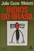 Índios do Brasil - Autor: Julio Cezar Melatti (1993) [usado]