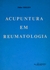 Acupuntura em Reumatologia - Autor: Didier Mrejen (1978) [usado]