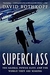 Superclass: The Global Power Elite And The World They Are Making - Autor: David Rothkopf (2008) [usado]