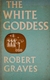 The White Goddess - Autor: Robert Graves (1977) [usado]