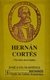 Hernán Cortés (versión Abreviada, Bolsillo) - Autor: José Luis Martínez (1992) [usado]