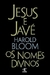 Jesus e Javé - Autor: Harold Bloom (2006) [usado]