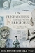 Os Fundadores das Grandes Religiões - 1° Edição - Autor: Emma Brunner Traut (1999) [usado]