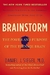 Brainstorm: The Power And Purpose Of The Teenage Brain - Autor: Daniel J Siegel (2013) [usado]