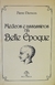 Médicos e Assassinos na Belle Époque - Autor: Pierre Darmon (1991) [usado]