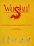 Wushu: o Guia Chinês para a Saúde e o Preparo Físico da Família - Autor: Margot Fonteyn (prefácio) (1986) [usado]