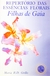 Repertório das Essências Florais Filhas de Gaia - Autor: Maria R. D. Grillo (2001) [seminovo]