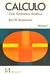 Cálculo com Geometria Analítica - Volume 1 - Autor: Earl W. Swokowski (1983) [usado]