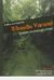 A Flora e a Fauna do Ribeirão Varanal: um Esudo da Biodiversidade do Paraná - Autor: Sirlei Terezinha Bennemann, Oscar Akio Shibatta (2008) [usado]