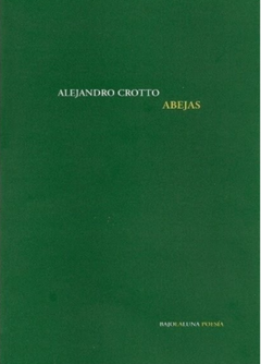 ABEJAS de Alejandro Crotto