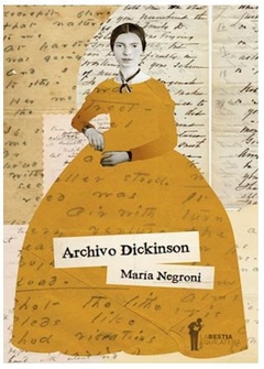 ARCHIVO DICKINSON de María Negroni