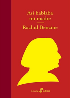 ASÍ HABLABA MI MADRE de Rachid Benzine