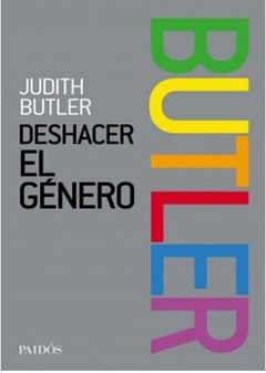DESHACER EL GÉNERO de Judith Butler