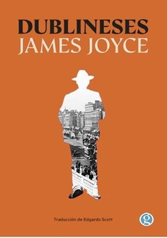 DUBLINESES de James Joyce