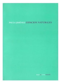 ESPACIOS NATURALES de Paula Jiménez