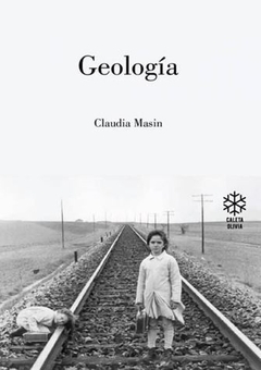 GEOLOGÍA de Claudia Masin