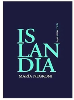 ISLANDIA de María Negroni
