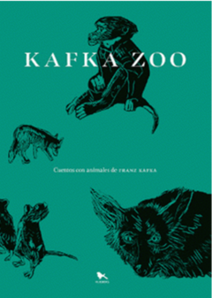 KAFKA ZOO - Franz Kafka