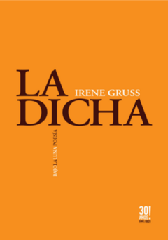 LA DICHA de Irene Gruss