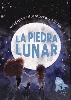 LA PIEDRA LUNAR de Verónica Chamorro y Mirita