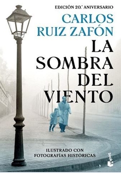 LA SOMBRA DEL VIENTO de Carlos Ruiz Zafón