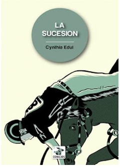 LA SUCESIÓN de Cynthia Edul