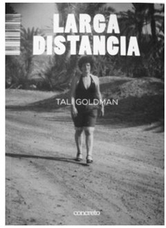 LARGA DISTANCIA de Tali Goldman