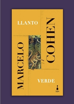 LLANTO VERDE de Marcelo Cohen