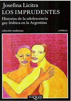 LOS IMPRUDENTES de Josefina Licitra