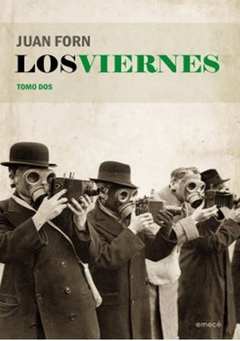 LOS VIERNES. TOMO DOS de Juan Forn