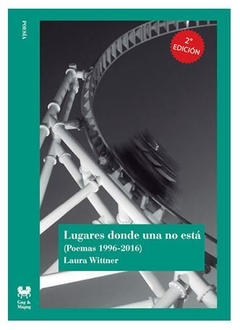 LUGARES DONDE UNA NO ESTÁ de Laura Wittner