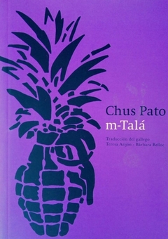 M-TALÁ de Chus Pato