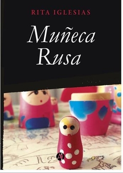 MUÑECA RUSA de Rita Iglesias