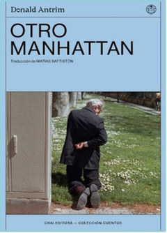 OTRO MANHATTAN de Donald Antrim