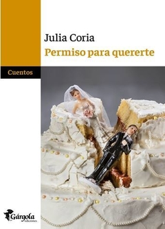 PERMISO PARA QUERERTE de Julia Coria