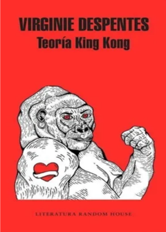 TEORÍA KING KONG de Virginie Despentes