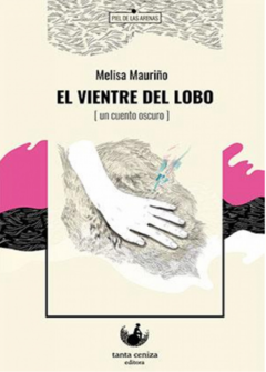 VIENTRE DE LOBO de Melisa Mauriño