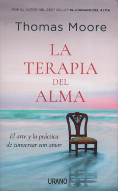 LA TERAPIA DEL ALMA - THOMAS MOORE