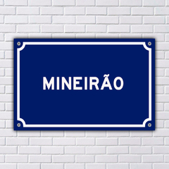 PLACA DE RUA MINEIRO 20x13 cm