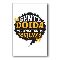 PLACA GENTE DOIDA TEQUILA