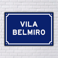PLACA DE RUA VILA BELMIRO 20x13 cm