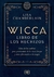 WICCA. Libro de los hechizos