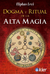 DOGMA Y RITUAL DE ALTA MAGIA