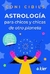 ASTROLOGÍA PARA CHICOS Y CHICAS DE OTRO PLANETA