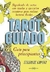 TAROT GUIADO. Guía para principiantes