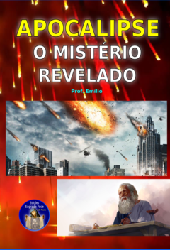 APOCALIPSE - O Mistério Revelado