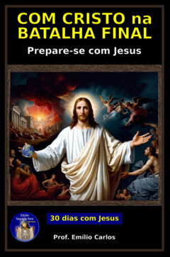 COM CRISTO NA BATALHA FINAL